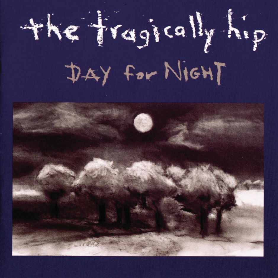 The Tragically Hip - Day For Night